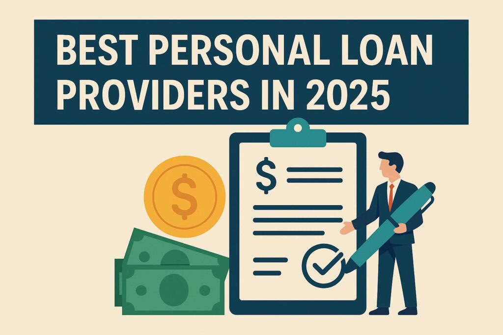 Best Personal Loan Providers in 2025